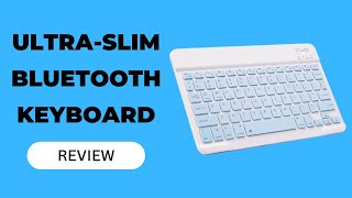 UltraSlim Bluetooth Keyboard Portable Mini Wireless Keyboard Rechargeable Review [upl. by Oleusnoc]