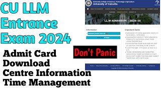 CU LLM ENTRANCE EXAM 2024 এই জিনিসগুলো মাথায় রাখতে হবে • Dont Panic [upl. by Neeluj417]