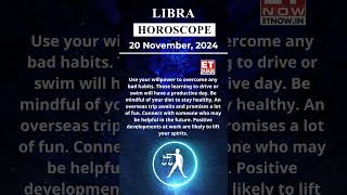 Libra Horoscope 20 Nov Zodiac  Astrology amp Prediction of the Day  shorts Rashifal horoscope [upl. by Rumney]