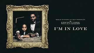 Kevin Gates  Im In Love Official Audio [upl. by Braunstein]