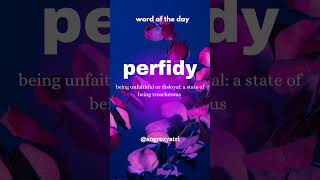 wordoftheday perfidy learnenglish angrezyatri [upl. by Aisan]