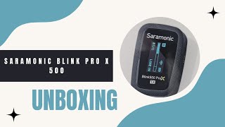 Unboxing saramonic blink500 pro x B2 [upl. by Kciwdahc]