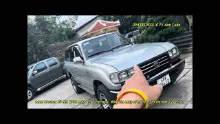 TOYOTA LAND CRUISER 80  Ô Tô 7 chỗ gia đình Xe cực chất Đồng ZIN 100 Giá chỉ hơn 100 triệu [upl. by Meriel228]