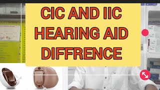 IIC Hearing Aids and CIC Hearing Aids [upl. by Neenej]