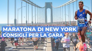 MARATONA DI NEW YORK  consigli per la gara [upl. by Notsrik]