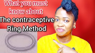 What is the Birth Control RingThe Real Truth About Contraceptive Ring [upl. by Nac876]