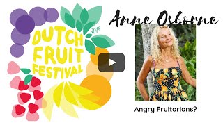 Anne Osborn Interview  Angry Fruitarians [upl. by Kilah]