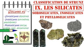 Sorosilicates Inosilicates et Phyllosilicates Classif de Strunz 10 FichExpress 19 [upl. by Friedberg]