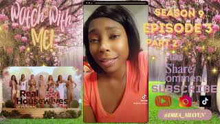 ❤‍🔥 Watch With Me  The Real Housewives Of Potomac 🪷 Season 9 Episode 3 Part 2 [upl. by Housen]