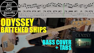 Odyssey  Battened Ships  BASS COVER  TABS [upl. by Eonak745]