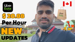 Uber Eats New Updates  Uber Pay 2088 per hour  Uber Eats in Canada 🇨🇦 [upl. by Dnilasor]