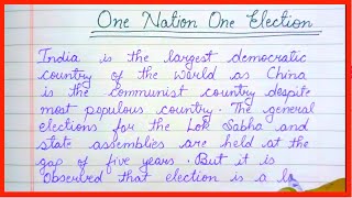 Essay On One Nation One ElectionShort Paragraph On One Nation One ElectionCollectionOfStudy [upl. by Luther221]