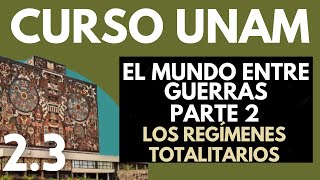 ✅Historia Universal EL MUNDO ENTRE GUERRAS P2  REGÍMENES TOTALITARIOS  La crisis de 1929  UNAM [upl. by Trevlac370]