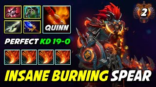 INSANE BURNING SPEAR By Quinn Huskar Aghs Scepter  Assault 100 Nobody Can Stands Against DotA 2 [upl. by Solana407]