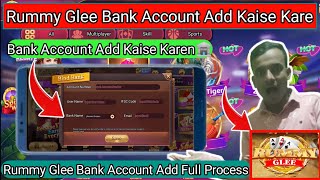 Rummy Glee Bank Account Add Kaise Kare 💰Rummy Glee Me Dusra Account Kaise Add Kare 🤑Rummy Glee Real [upl. by Torrence690]