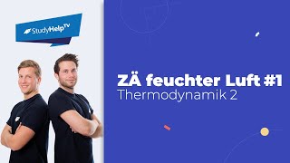 Zustandsänderungen feuchter Luft 1 Thermodynamik StudyHelp [upl. by Kerred]