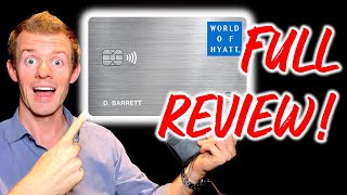 WORLD OF HYATT Credit Card Review [upl. by Zeuqcaj]