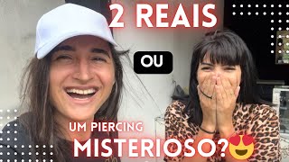 2 reais ou um piercing misterioso Vlog dia 21112024 [upl. by Dnarb]