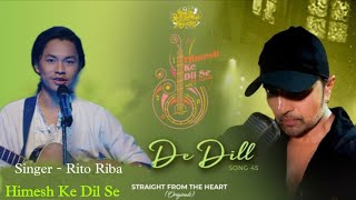 Rito Riba New Song  Himesh Reshamiya Melodies  Second Song Rito Riba  De Dil Full Song Rito Riba [upl. by Conroy124]