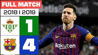 Real Betis 14 FC Barcelona  PARTIDO COMPLETO  LALIGA EA SPORTS 20182019 [upl. by Zaller]