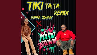 TIKI TA TA Remix [upl. by Eedak]