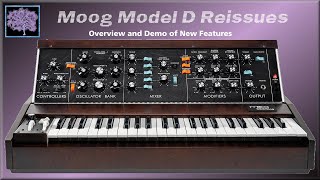 MiniMoog Model D Reissue Updates A look at features updated in the 20162022 Model D Reissues [upl. by Jauch]