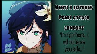 Venti x listener He helps you during a panic attack ❤️ [upl. by Carolin641]