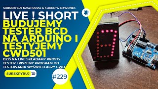 Budujemy Tester Wyświetlaczy POLAM CWD501 na Arduino shorts short [upl. by Hogarth338]