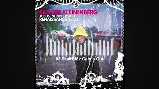 Sander Kleinenberg  This Is Everybody Too Compilation CD2 [upl. by Anavoj]