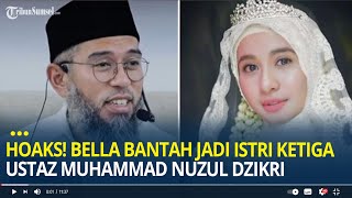 Bantah Jadi Istri Ketiga Ustaz Muhammad Nuzul Dzikri Laudya Cynthia Bella Sedih Sudah Difitnah [upl. by Aramat795]