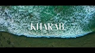 Kharab Releasing Soon [upl. by Leahcim]