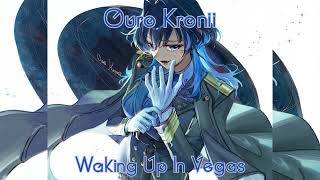 Ouro Kronii Sings Waking Up In Vegas By Katy Perry Remastered Audio [upl. by Nyliak]