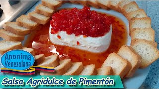 Salsa agridulce de pimentón rojo y queso crema  DIP DE QUESO CREMA  Receta Venezolana [upl. by Ainirtak]