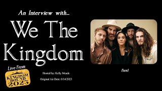 KBTV Interview w We The Kingdom Live from Kingdom Bound 2023 [upl. by Adnesor]