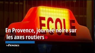 En Provence journée noire sur les axes routiers [upl. by Rodolph]