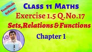 TN Class 11 Maths Exercise 15 QNo17  Sets Relations Functions  Tamil Nadu Syllabus [upl. by Wooster]