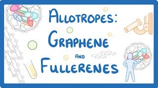 GCSE Chemistry  Allotropes  Graphene and Fullerenes 19 [upl. by Eilahs]