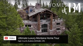 Ultimate Luxury Montana Home Tour with High Country Builders amp Sothebys  Homes of BUILD [upl. by Harts]