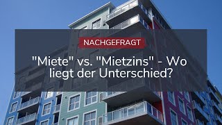 Miete vs Mietzins  Gibt es einen Unterschied [upl. by Deerdre]