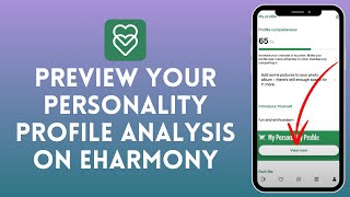 How to Preview Your Personality Profile Analysis on eHarmony  View Your eHarmony Personality Result [upl. by Ebba]