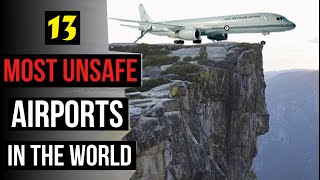 Most Dangerous Airports in The World [upl. by Schulein196]