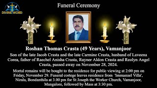 Funeral Ceremony of Roshan Thomas Crasta 49 Years St Joseph the Worker Church Vamanjoor [upl. by Michi]