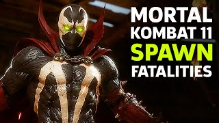 Mortal Kombat 11  Spawn Fatalities Brutalities Fatal Blows And Combos Gameplay [upl. by Aicinet]