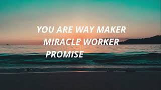 Way Maker lyrics by Leeland [upl. by Enela]