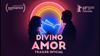 DIVINO AMOR  Trailer oficial [upl. by Lacombe]