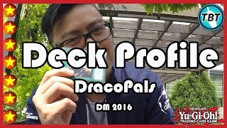 TBT Hong DracoPals Deck Profile German Nationals DM 2016 YuGiOh GermanDeutsch [upl. by Hpeosj]