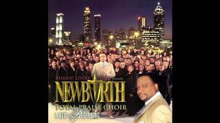 Lord We Bless Your Name  Bishop Eddie L Long amp New Birth Total Praise Choir [upl. by Anivram37]