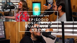 El Show de Don Piter 249  UN RITUAL  VITA MUELAS Y MAO [upl. by Angeli]