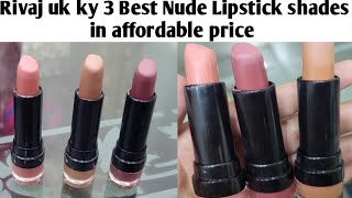 3 Best Lipstick shades rivaj uk in affordable price  best quality best color [upl. by Dnalsor490]