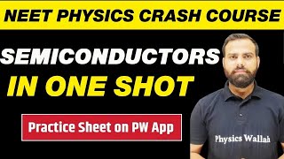 SEMICONDUCTORS in One Shot  All Concepts Tricks and PYQs  NEET Physics Crash Course [upl. by Nyledam]